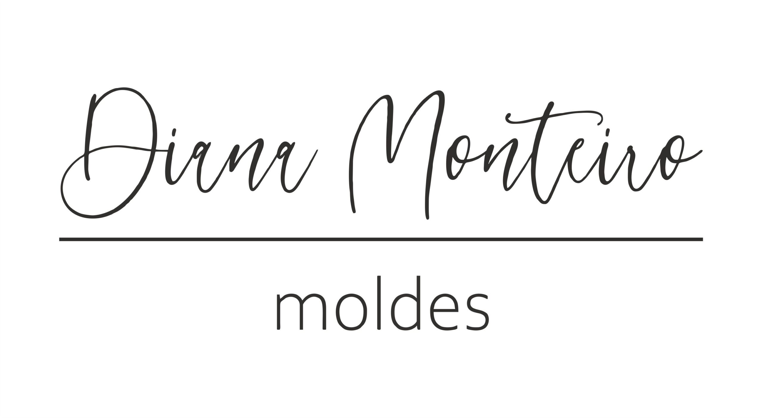 Diana Monteiro, Moldes